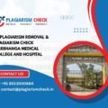 AI plagiarism removal & plagiarism check Darbhanga Medical College and Hospital