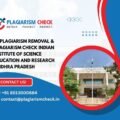 AI plagiarism removal & plagiarism check Indian Institute of Science Education and Research Andhra Pradesh