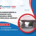 AI plagiarism removal & plagiarism check Jawaharlal Nehru Technological University