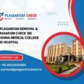 AI plagiarism removal & plagiarism check Sri Krishna Medical College and Hospital