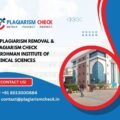 AI plagiarism removal & plagiarism check Vardhman Institute of Medical Sciences