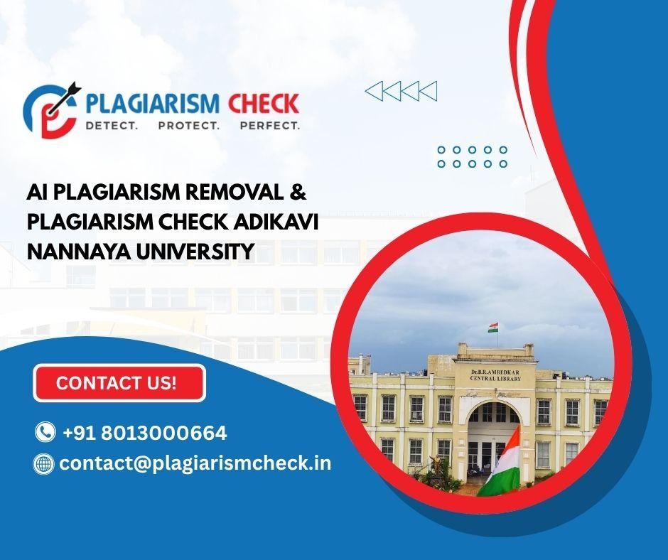 AI plagiarism removal & plagiarism check Adikavi Nannaya University