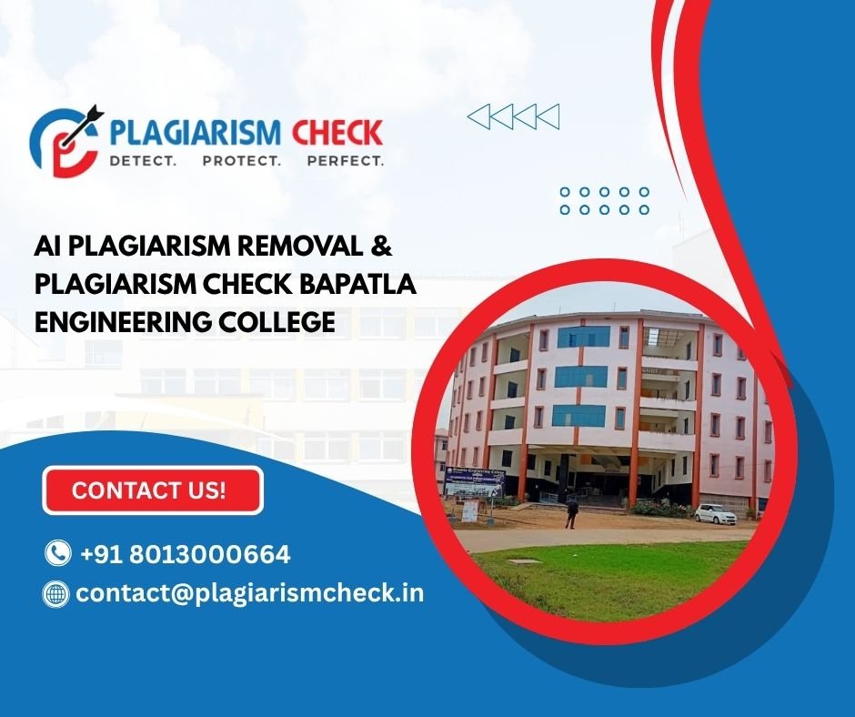 AI plagiarism removal & plagiarism check Bapatla Engineering College