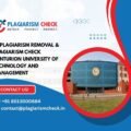 AI plagiarism removal & plagiarism check Centurion University of Technology and Management