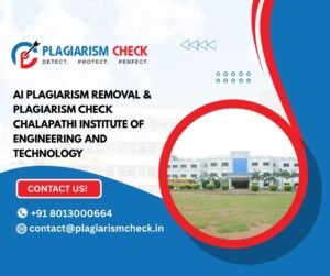 AI plagiarism removal & plagiarism check Chalapathi Institute of Engineering and Technology