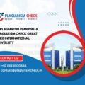 AI plagiarism removal & plagiarism check Great Lake International University
