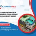 AI plagiarism removal & plagiarism check Medhavi Skills University Sikkim