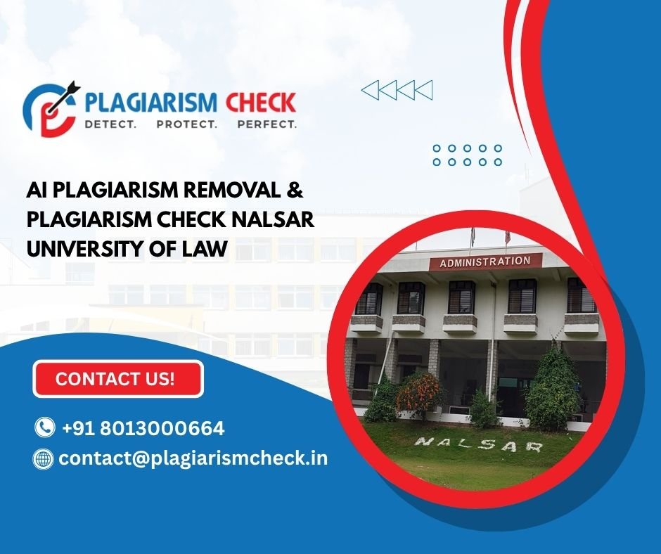 AI plagiarism removal & plagiarism check Nalsar University of Law