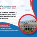 AI plagiarism removal & plagiarism check Netaji Subhas Medical College and Hospital