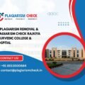 AI plagiarism removal & plagiarism check Rajkiya Ayurvedic College & Hospital