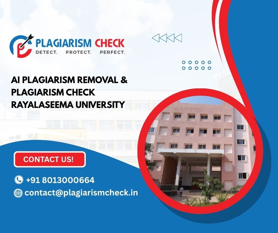 AI plagiarism removal & plagiarism check Rayalaseema University