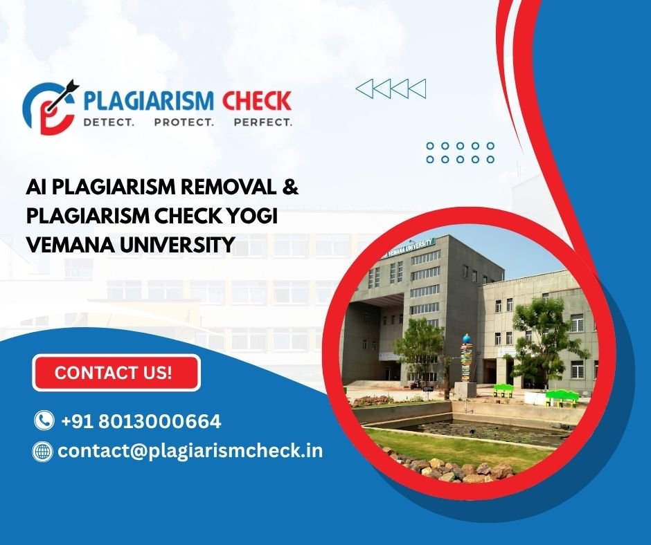 AI plagiarism removal & plagiarism check Yogi Vemana University