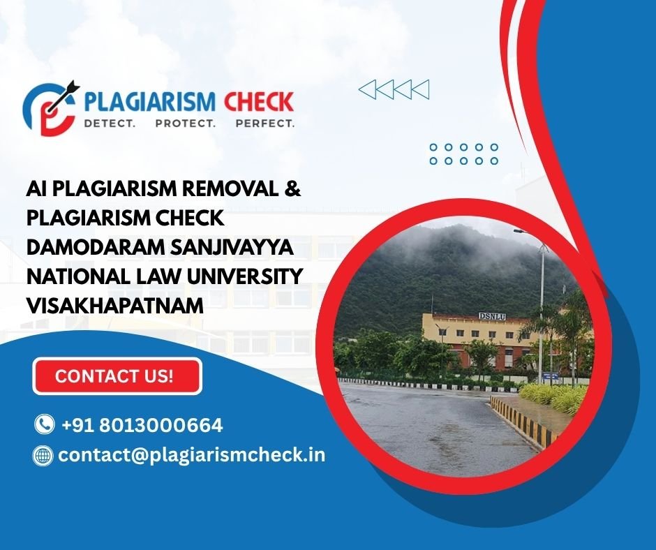 AI plagiarism removal & plagiarism check Damodaram Sanjivayya National Law University Visakhapatnam