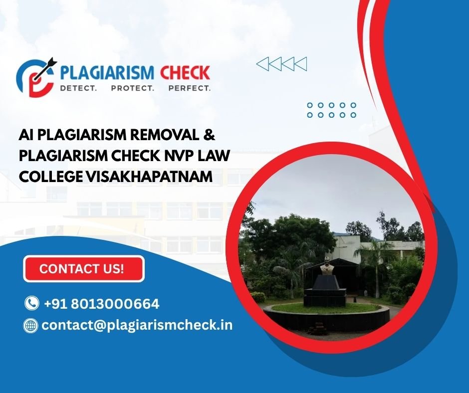 AI plagiarism removal & plagiarism check NVP Law College Visakhapatnam
