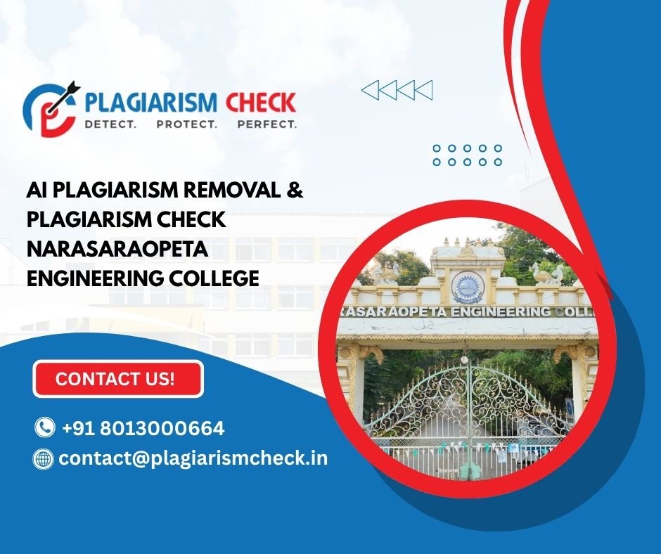 AI plagiarism removal & plagiarism check Narasaraopeta Engineering College