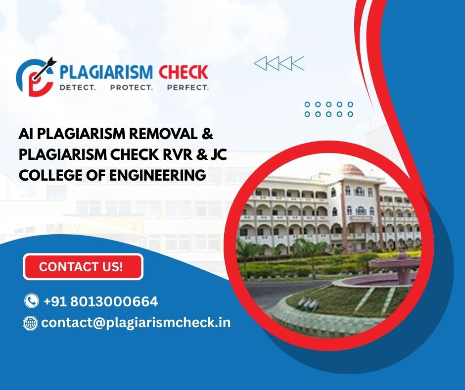 AI plagiarism removal & plagiarism check RVR & JC College of Engineering