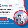 AI plagiarism removal & plagiarism check Rangaraya Medical College Kakinada