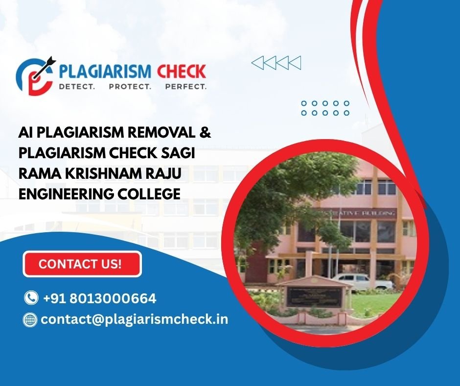 AI plagiarism removal & plagiarism check Sagi Rama Krishnam Raju Engineering College