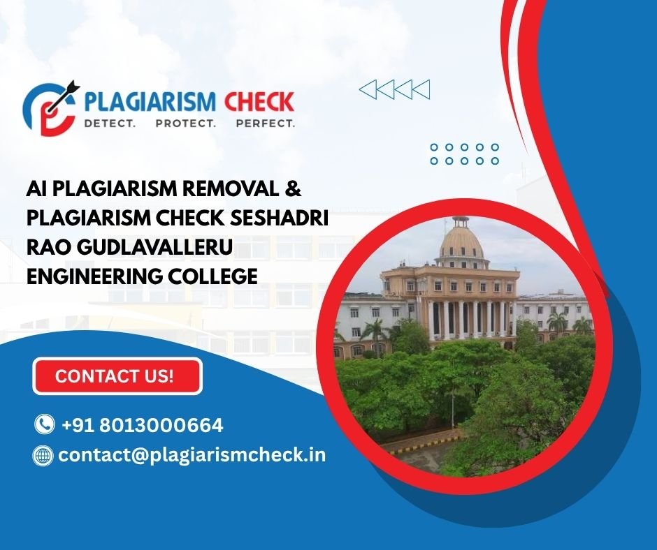 AI plagiarism removal & plagiarism check Seshadri Rao Gudlavalleru Engineering College