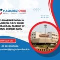 AI plagiarism removal & plagiarism check Alluri Sitaram Raju Academy of Medical Sciences Eluru