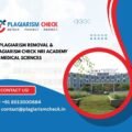 AI plagiarism removal & plagiarism check NRI Academy of Medical Sciences